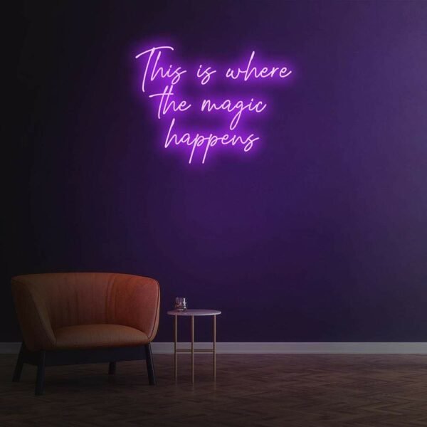 this where the magic happens neon sign